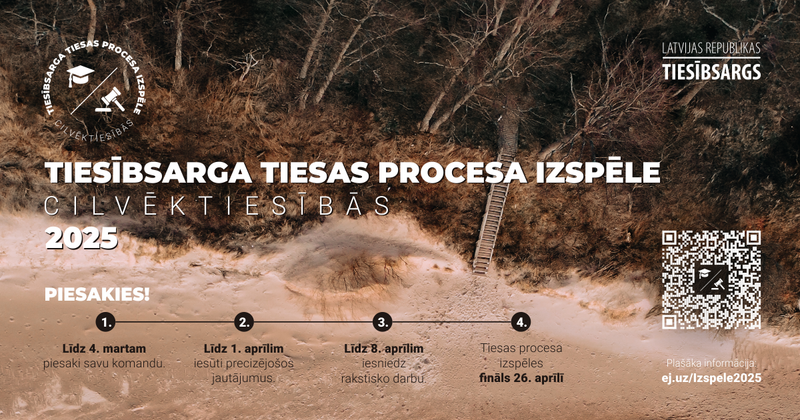 Tiesībsarga tiesas procesa izspēle cilvēktiesībās 2025